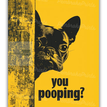 Funny Bulldog You Pooping Bathroom Print Dog Wall Art Vintage Poster for Washroom Yellow Background Humor Illustration